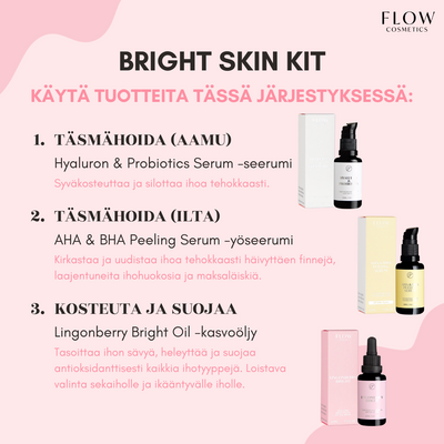 Flow Cosmetics BRIGHT SKIN KIT: Hyaluron & Probiotics Serum + AHA & BHA Peeling Serum + Lingonberry Bright Oil