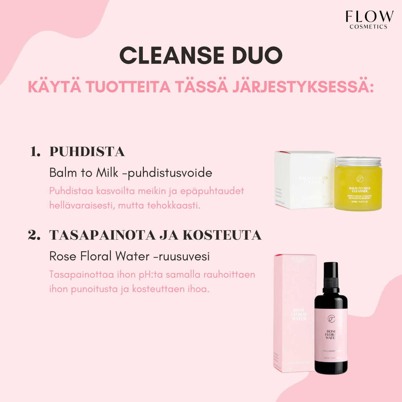 Flow Cosmetics CLEANSE DUO: Balm to Milk Cleanser + Rose Floral Water